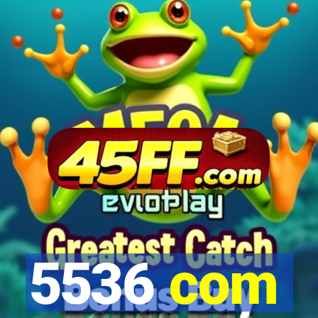 5536 com